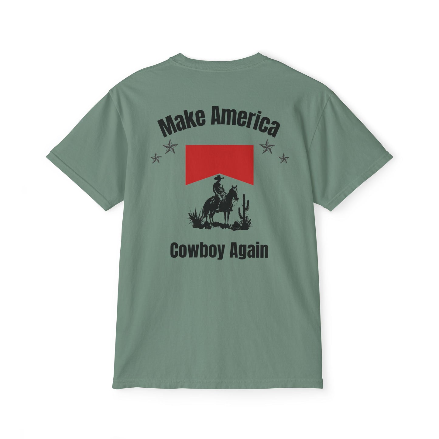 Make America Cowboy Again Pocket T-Shirt