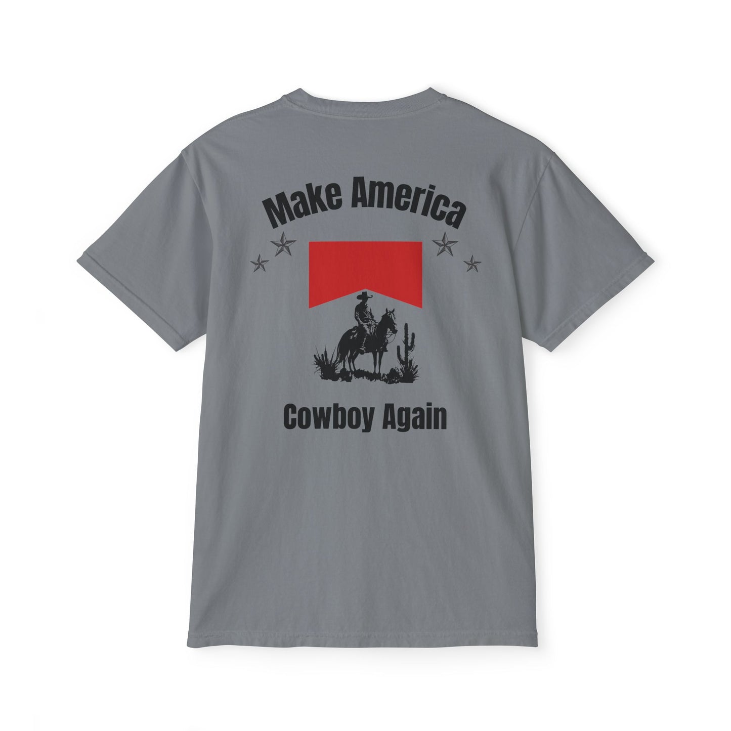 Make America Cowboy Again Pocket T-Shirt