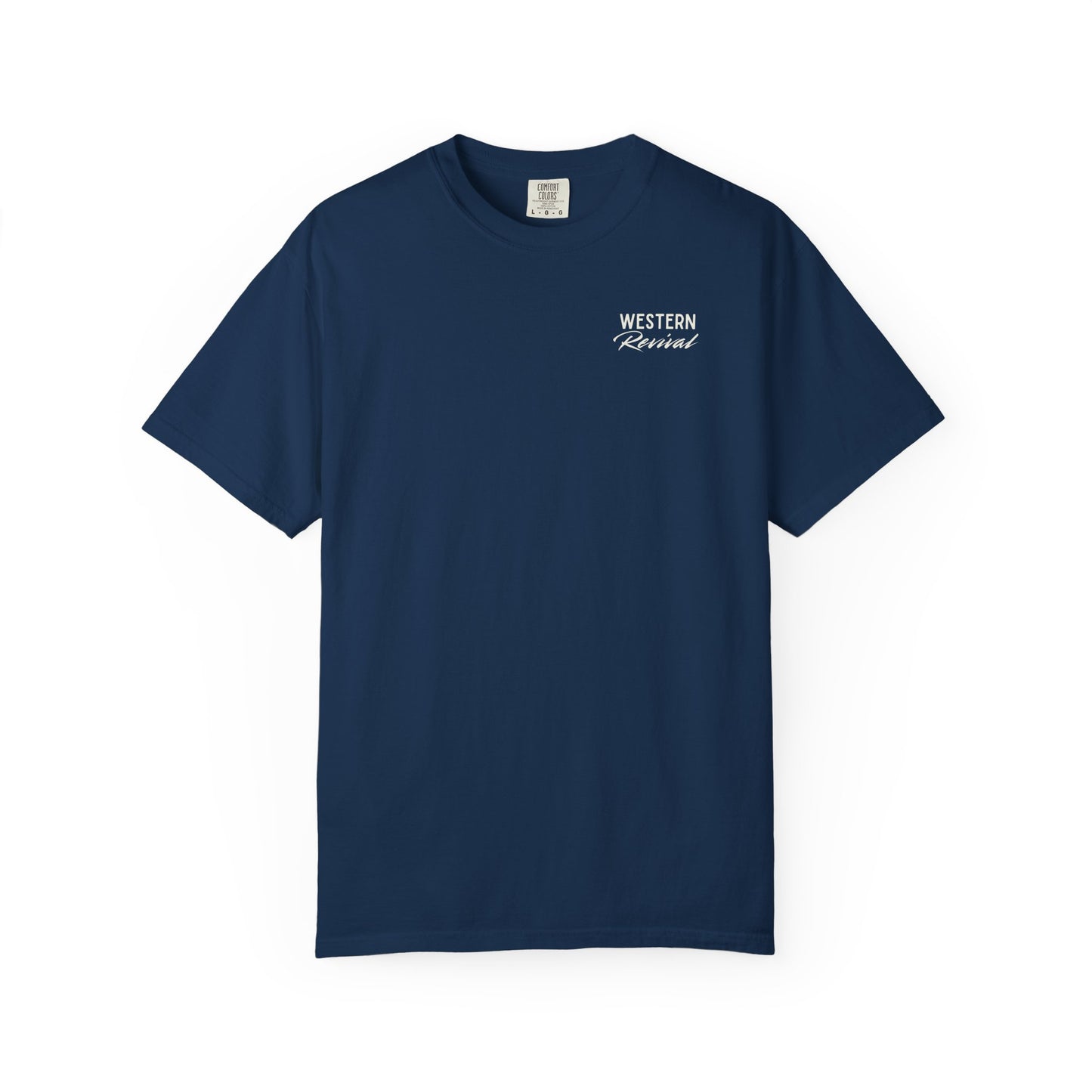Built Not Given T-Shirt — Western Revival Hardline Division Comfort Colors Tee