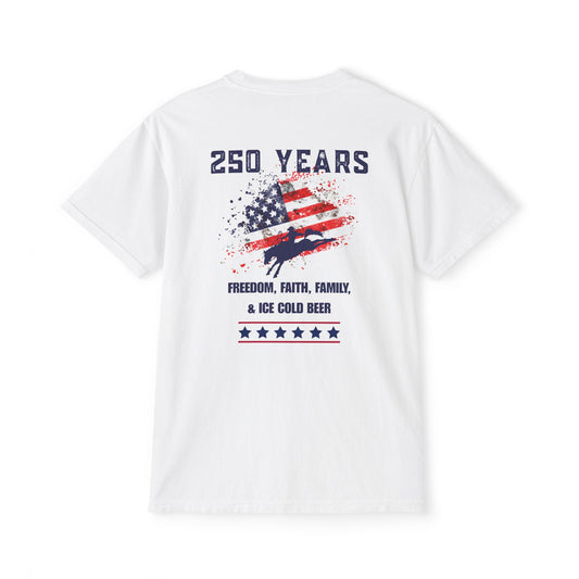 250 Years American Flag Pocket T-Shirt — Freedom, Faith, Family & Beer Graphic Tee- Comfort Colors