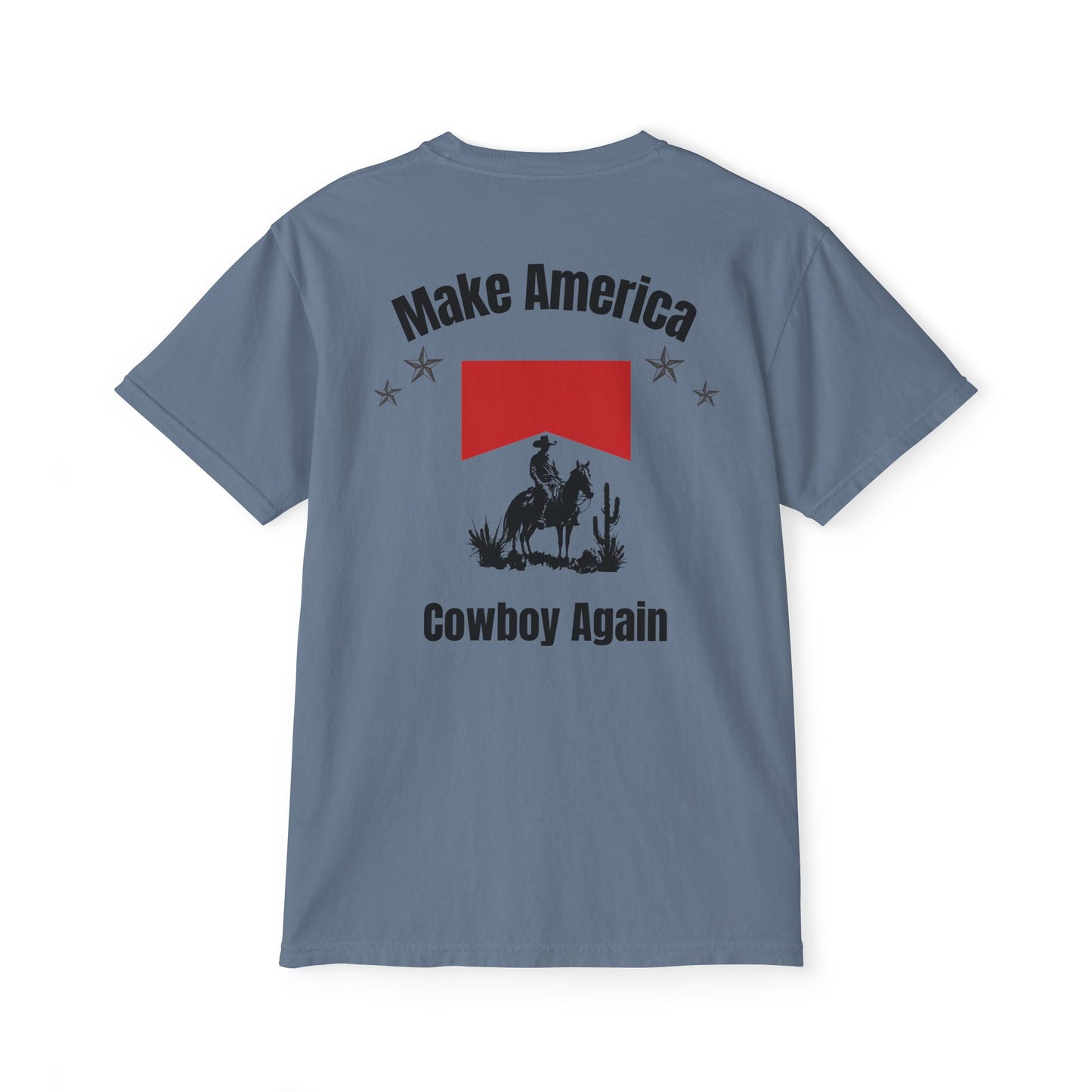 Make America Cowboy Again Pocket T-Shirt