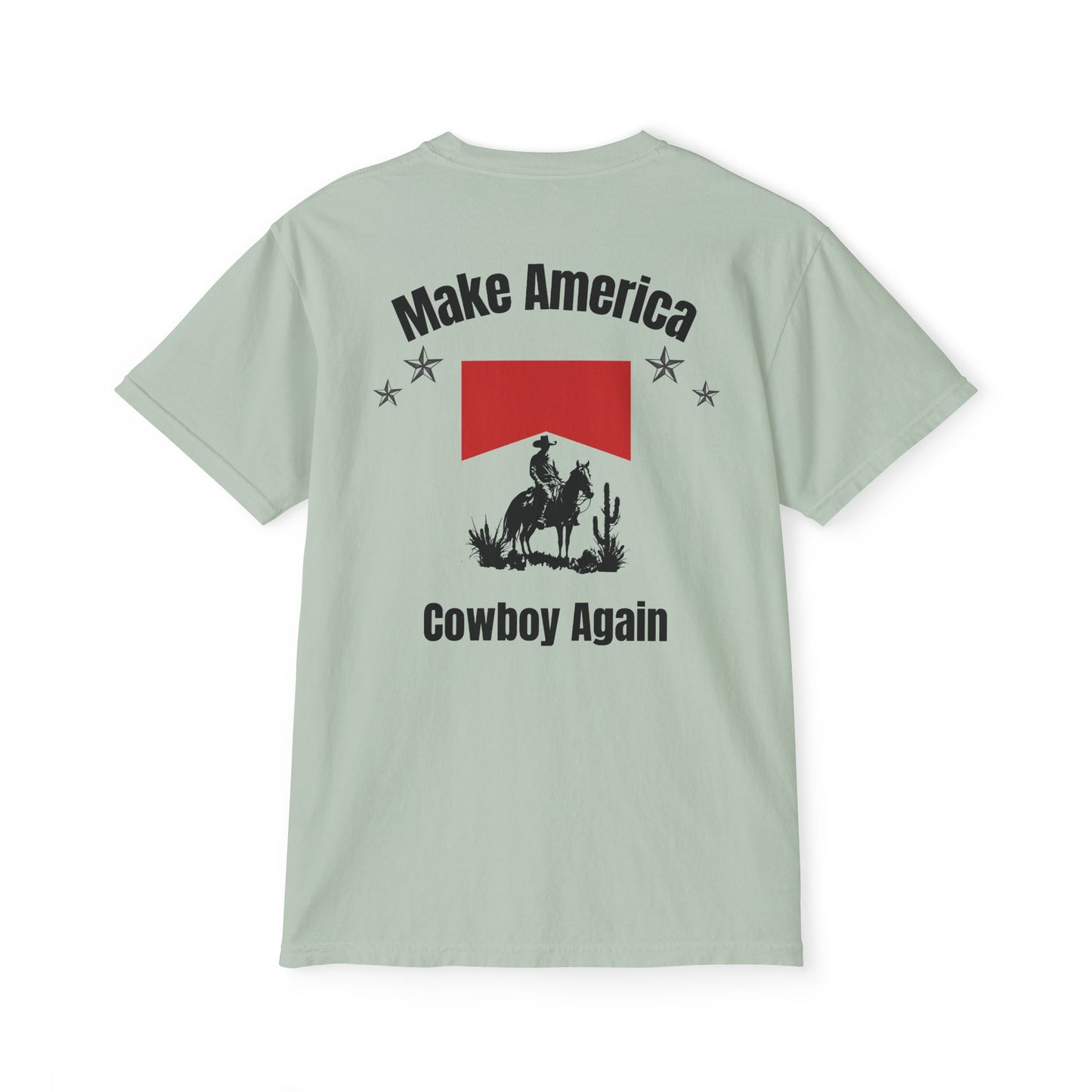Make America Cowboy Again Pocket T-Shirt