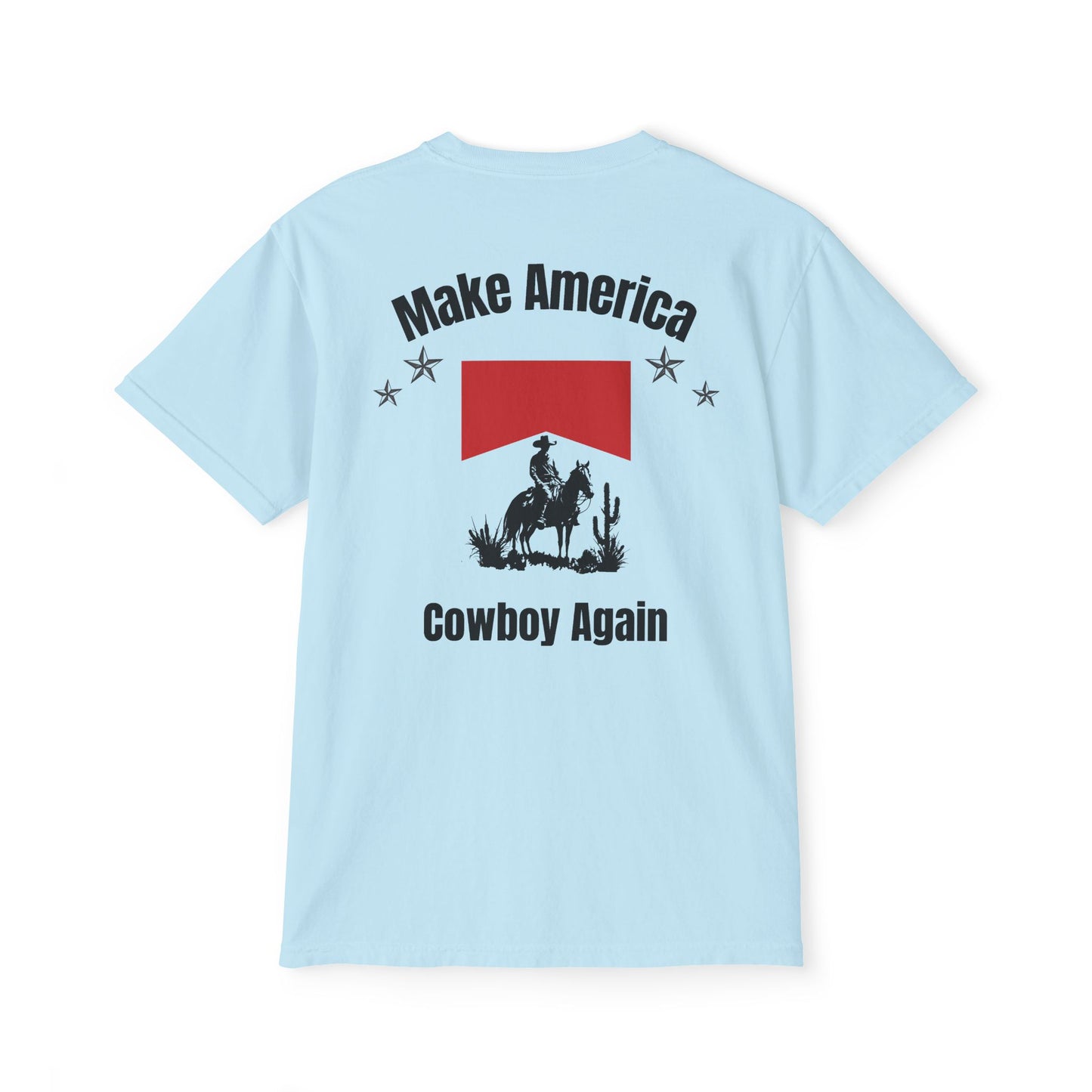Make America Cowboy Again Pocket T-Shirt