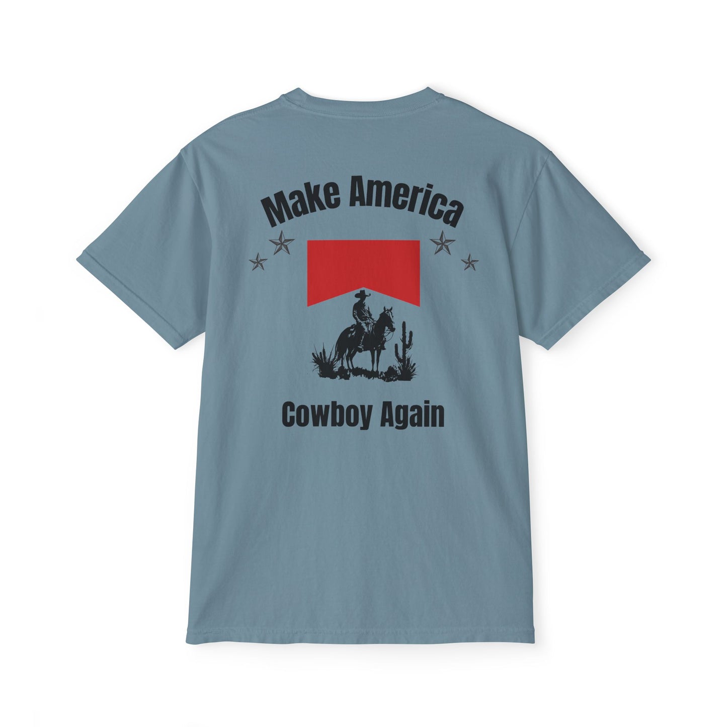 Make America Cowboy Again Pocket T-Shirt