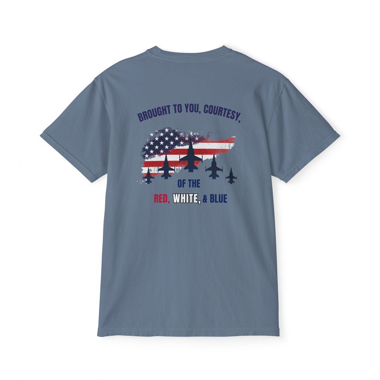 Patriotic Jet Show Pocket T-Shirt — “Brought to You, Courtesy of the Red, White, & Blue”